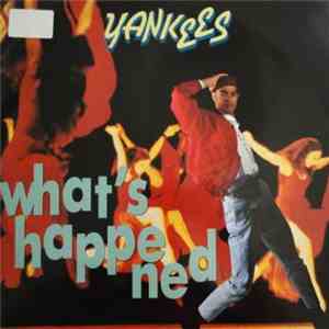 Yankees - What's Happened flac album
