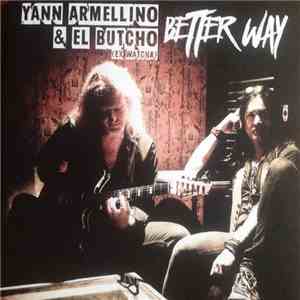 Yann Armellino & El Butcho - Better Way flac album