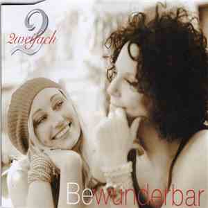 Zweifach  - Bewunderbar flac album