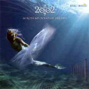 2002  - Across An Ocean Of Dreams flac album