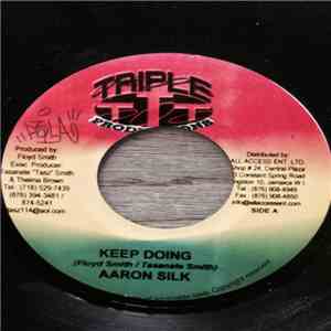Aaron Silk - Keep Doing flac album
