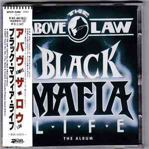 Above The Law - Black Mafia Life flac album