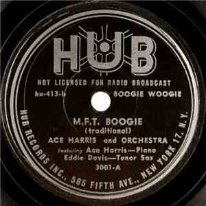 Ace Harris And Orchestra, Manhattan Paul - M.F.T. Boogie / Back Street flac album