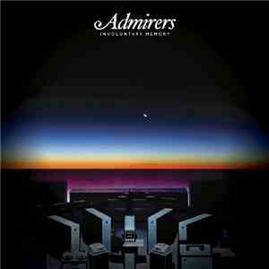 Admirers - Involuntary Memory flac album
