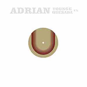 Adrian Younge vs Adrian Quesada - Adrian Younge Vs Adrian Quesada flac album