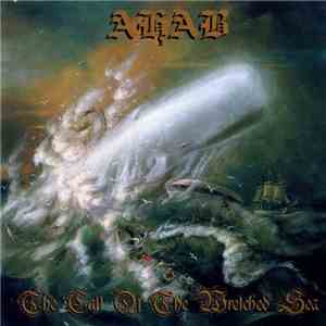 Ahab  - The Call Of The Wretched Sea flac album
