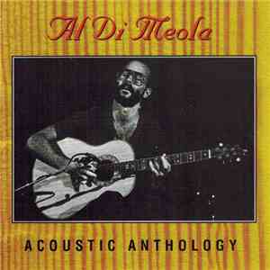 Al Di Meola - Acoustic Anthology flac album