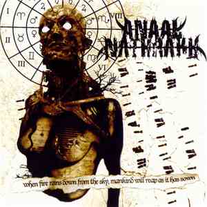 Anaal Nathrakh - When Fire Rains Down From The Sky, Mankind Will Reap As It Has Sown flac album