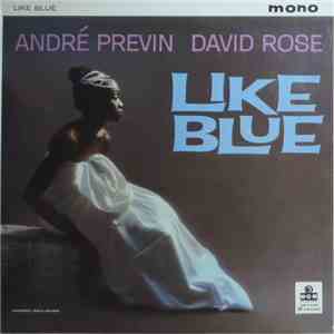 André Previn, David Rose - Like Blue flac album
