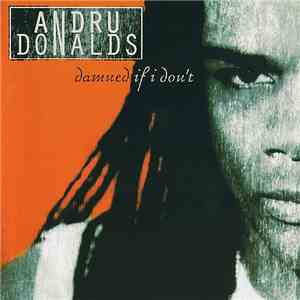 Andru Donalds - Damned If I Don't flac album