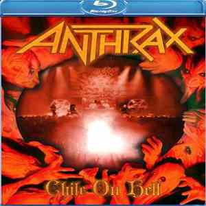 Anthrax - Chile On Hell flac album