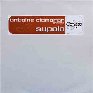 Antoine Clamaran Presents Supala - Alert flac album