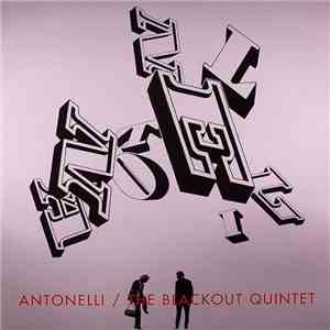 Antonelli - The Blackout Quintet flac album