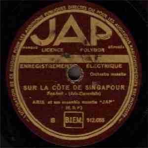 Aris Et Son Ensemble Musette "Jap" - Elle Avait Mis Son Pyjama / Sur La Côte De Singapur flac album
