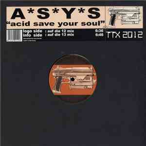 ASYS - Acid Save Your Soul flac album