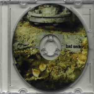 Bad Sector - Raw Data flac album