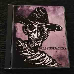 Baile Y Borrachera - Demo 2007 flac album