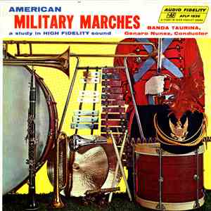 Banda Taurina - American Military Marches flac album