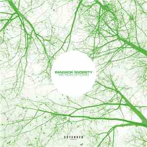Bangkok Snobiety - We Run Uptown Ep flac album