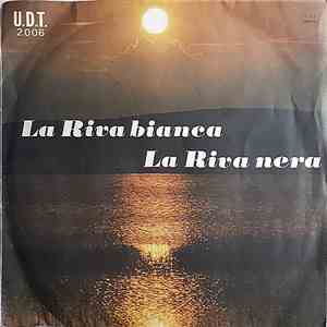 Barbara , Lei E Lui - La Riva Bianca La Riva Nera / Quando Vien La Primavera flac album