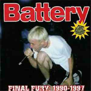Battery  - Final Fury: 1990-1997 flac album