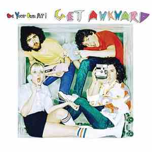 Be Your Own Pet! - Get Awkward flac album