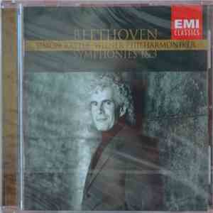 Beethoven, Simon Rattle, Wiener Philharmoniker - Symphonies 1&3 flac album