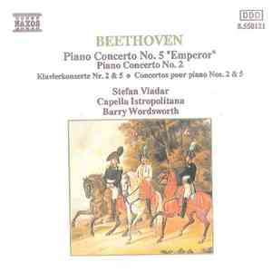 Beethoven, Stefan Vladar, Capella Istropolitana, Barry Wordsworth - Piano Concerto No. 5 "Emperor" / Piano Concerto No. 2 flac album