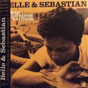 Belle & Sebastian - Dear Catastrophe Waitress flac album