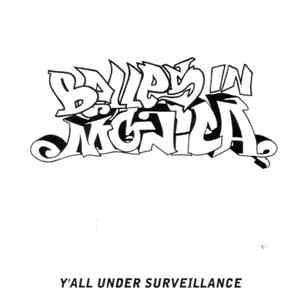 Belles In Monica - Y'all Under Surveillance flac album