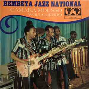 Bembeya Jazz National - Camara Mousso / Wouloukoro flac album