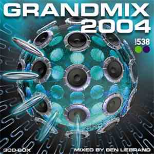 Ben Liebrand - Grandmix 2004 flac album