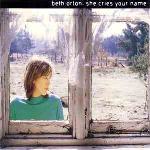 Beth Orton - She Cries Your Name flac album
