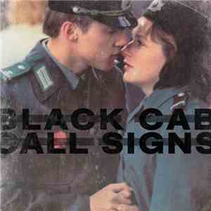 Black Cab - Call Signs flac album