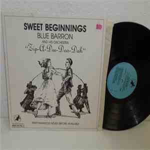 Blue Barron And His Orchestra - Sweet Beginnings flac album