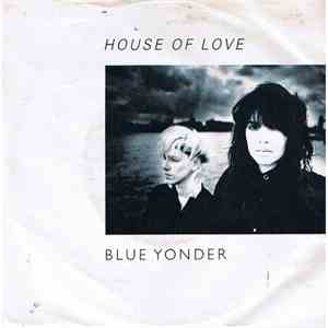 Blue Yonder - House Of Love flac album