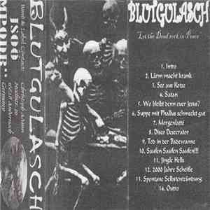 Blutgulasch - Let The Dead Rock In Peace flac album