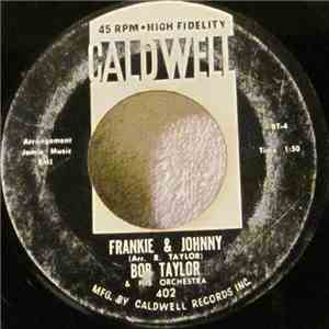 Bob Taylor & His Orchestra - Frankie & Johnny / Dixie flac album
