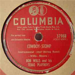 Bob Wills And His Texas Playboys - Cowboy Stomp / A Sweet Kind Of Love flac album