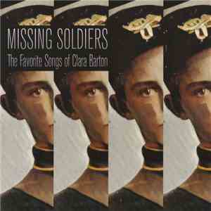 Bobuck - Missing Soldiers - The Favorite Songs Of Clara Barton flac album