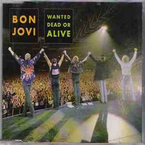 Bon Jovi - Wanted Dead Or Alive flac album