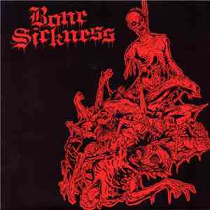 Bone Sickness - Bone Sickness flac album