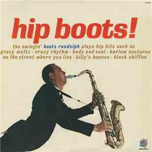 Boots Randolph - Hip Boots! flac album