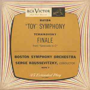 Boston Symphony Orchestra, Serge Koussevitzky - Haydn's Toy Symphony / Tchaikovsky's Finale Opus 48 flac album