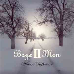 Boyz II Men - Winter / Reflections flac album