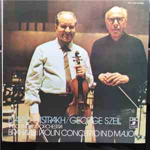 Brahms, David Oistrakh, George Szell, The Cleveland Orchestra - Brahms Violin Concerto In D flac album