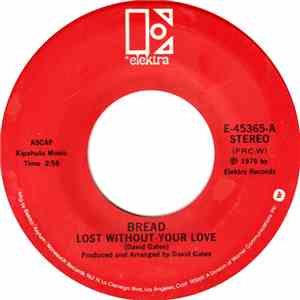 Bread - Lost Without Your Love flac album