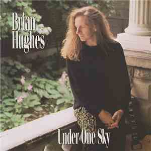 Brian Hughes - Under One Sky flac album