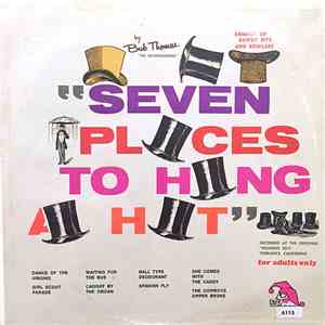 Bub Thomas - Seven Places To Hang A Hat flac album