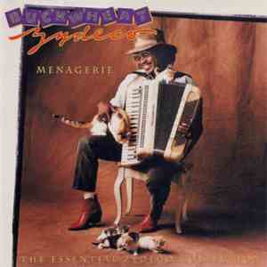 Buckwheat Zydeco - Menagerie: The Essential Zydeco Collection flac album